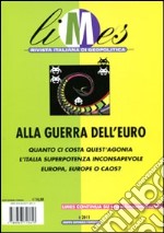 Limes. Rivista italiana di geopolitica (2011) (6) libro