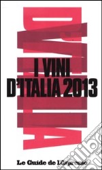 I vini d'italia 2013 libro