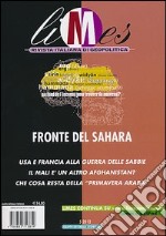 Limes. Rivista italiana di geopolitica (2012). Vol. 5: Fronte del Sahara libro