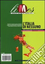 Limes. Rivista italiana di geopolitica (2013). Vol. 4: L'Italia di nessuno libro