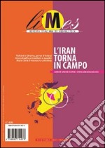 Limes. Rivista italiana di geopolitica (2013). Vol. 9: L'Iran torna in campo libro