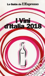 I vini d'Italia 2018 libro