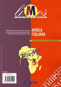 Limes. Rivista italiana di geopolitica (2017). Vol. 11: Africa italiana libro