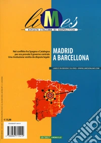 Limes. Rivista italiana di geopolitica (2017). Vol. 10: Madrid a Barcellona libro