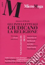 Micromega (2017). Vol. 8: Gli intellettuali giudicano la religione libro