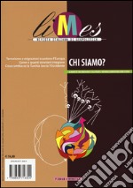 Limes. Rivista italiana di geopolitica (2016). Vol. 7: Chi siamo? libro