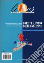 Limes. Rivista italiana di geopolitica (2016). Vol. 6: Brexit e il patto delle anglospie libro