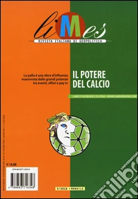 Limes. Rivista italiana di geopolitica (2016). Vol. 5: Il potere del calcio libro