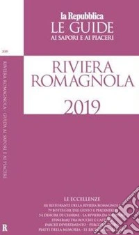 Emilia Romagna. Le guide ai sapori e ai piaceri