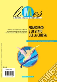 Limes. Rivista italiana di geopolitica (2018). Vol. 6: Francesco e lo stato della Chiesa libro