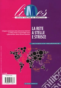 Limes. Rivista italiana di geopolitica (2018). Vol. 10: La rete a stelle e strisce libro