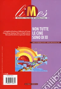 Limes. Rivista italiana di geopolitica (2018). Vol. 11: Non tutte le Cine sono di Xi libro