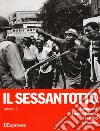 Il sessantotto. Vol. 3: I comunisti. I neri d'America. I cattolici. Le bombe libro di Manfellotto B. (cur.) Goldkorn W. (cur.) Riva G. (cur.)