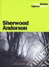 Death in the woods-Morte nel bosco, The return-Il ritorno. Ediz. bilingue libro di Anderson Sherwood