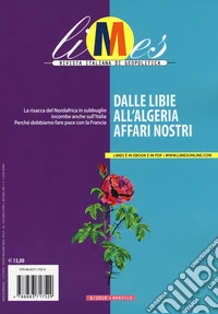 Limes. Rivista italiana di geopolitica (2019). Vol. 6: Dalle Libie all'Algeria, affari nostri libro