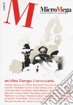 Micromega (2019). Vol. 2: Un' altra Europa è necessaria libro