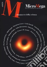 Micromega (2019). Vol. 4: Almanacco della scienza libro