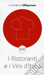 I ristoranti e vini d'Italia 2020 libro