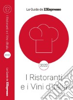 I ristoranti e vini d'Italia 2022 libro