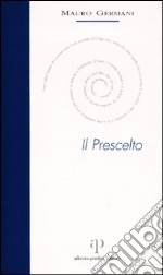 Il prescelto libro