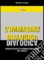 L'immagine dialogica. Intertestualità e interdiscorsivismo nel cinema libro