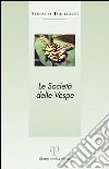 Le società delle vespe libro