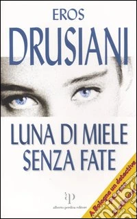 Luna di miele senza fate libro
