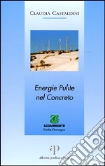 Energie pulite nel concreto