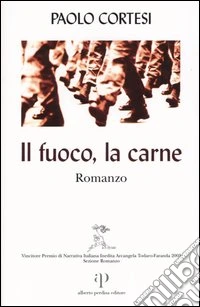 Il fuoco, la carne