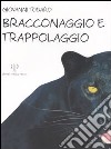 Bracconaggio e trappolaggio libro