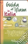 Guida all'Islam in Italia libro