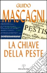 La chiave della peste libro