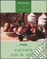 Cucinare con le mele libro