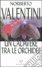 Un cadavere tra le orchidee libro