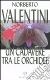 Un cadavere tra le orchidee libro