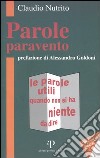 Parole paravento. Le parole utili quando non si ha niente da dire libro