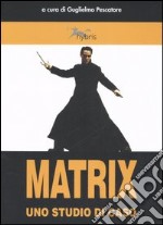 Matrix. Uno studio di caso libro