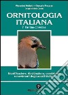 Ornitologia italiana. Identificazione, distribuzione, consistenza e movimenti degli uccelli italiani. Con DVD. Vol. 7: Paridae-Corvidae libro