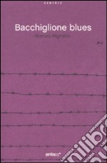 Bacchiglione blues libro