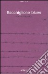 Bacchiglione blues libro