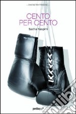 Cento per cento libro