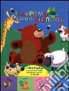 Il mio primo grande libro degli animali libro