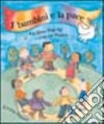 I bambini e la pace libro