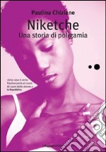 Niketche, una storia di poligamia  libro usato