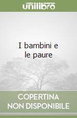 I bambini e le paure