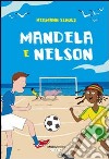 Mandela & Nelson libro