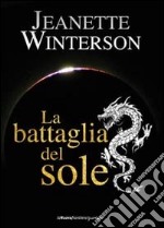 La battaglia del sole libro