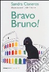 Bravo Bruno! libro