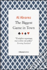 The biggest game in town  libro usato