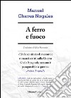 A ferro e fuoco libro di Chaves Nogales Manuel